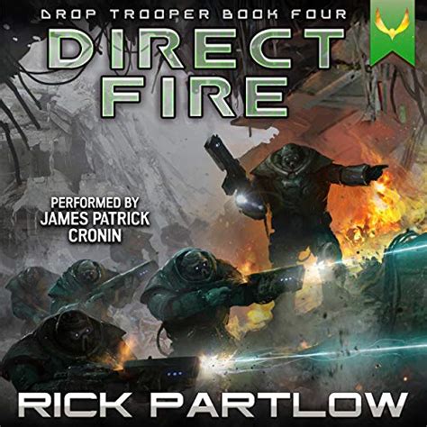 Direct Fire Drop Trooper Book Four Audible Audio Edition