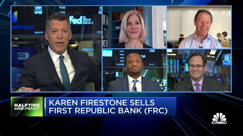 Cnbc Halftime Report On Twitter Karenfirestone Explains Why She Sold First Republic Frc