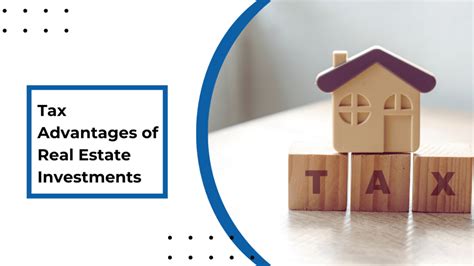 Tax Advantages Of Real Estate Investments