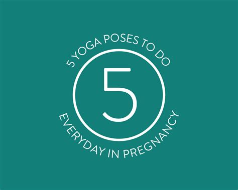 5 Yoga Poses To Do Everyday In Pregnancy Peterborough Yoga The