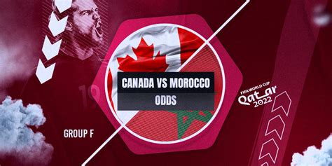 Canada vs Croatia Odds For World Cup - November 27, 2022