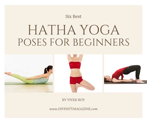 Six Best Hatha Yoga Poses For Beginners Divinity Magazine