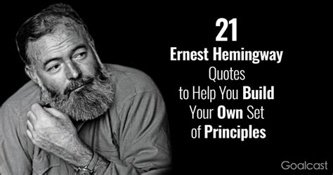21 Ernest Hemingway Quotes To Use As Guiding Principles