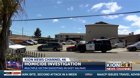Police Investigating Salinas Homicide Three Victims Shot Including A