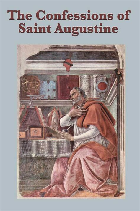 The Confessions of Saint Augustine eBook by St. Augustine | Official