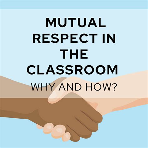 Promoting A Culture Of Mutual Respect In The Classroom