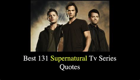 best 131 supernatural tv series quotes nsf news and magazine