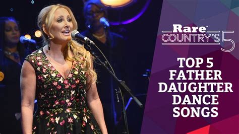 35 видео 336 507 просмотров обновлен 3 сент. Top 5 Father Daughter Dance Songs | Rare Country's 5 - YouTube