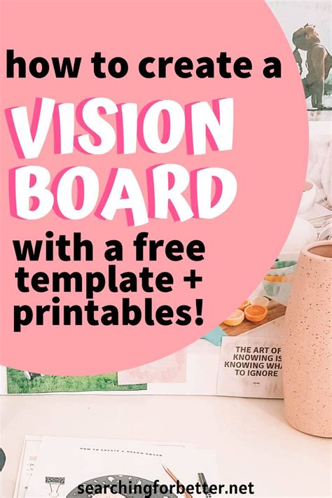 Creating A Vision Board 2020 With Free Vision Board Template