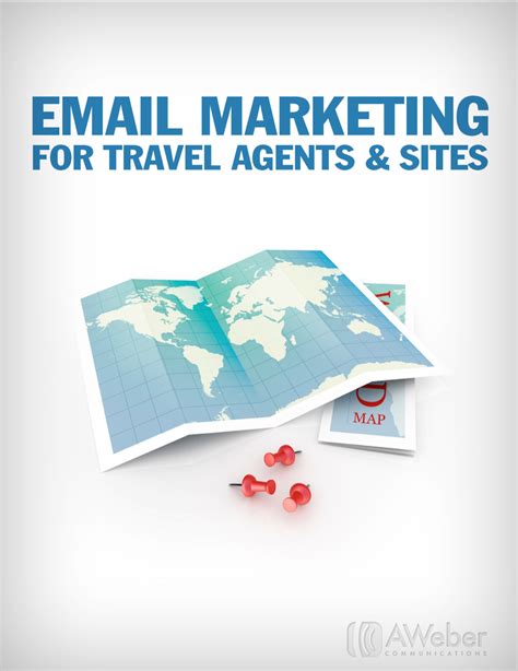 Email Marketing For Travel Agents And Sites Email Marketing Tips