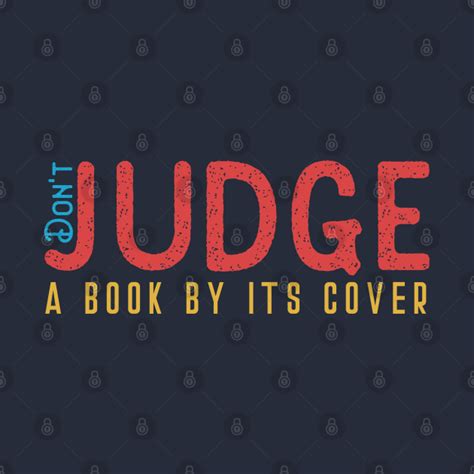 Dont Judge A Book By Its Cover Quotes Tapestry Teepublic