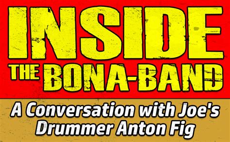 Joe Bonamassa Band Spotlight Drummer Anton Fig Blues Rocker