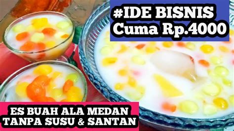 Di bawah ini adalah adalah resep dan cara membuat. ES BUAH SPESIAL ALA MAMA MIA | CARA MUDAH MEMBUAT ES BUAH UNTUK JUALAN DAN BISNIS - YouTube