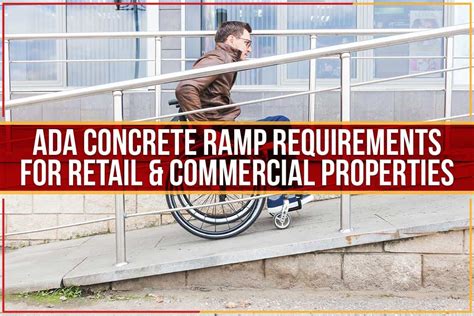 Ada Concrete Ramp Requirements For Retail And Commercial Properties