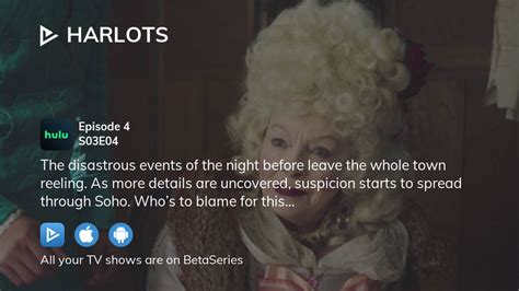 Watch Harlots Season Episode Streaming Online Betaseries Com