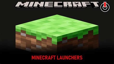 Best Minecraft Launchers To Use In 2022