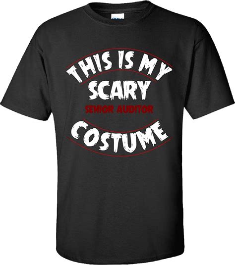 This Is My Scary Senior Auditor Costume Halloween Unisex Tshirt Black 3xl