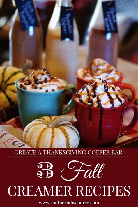 thanksgiving coffee bar 3 fall creamers a southern discourse fall desserts creamer recipe