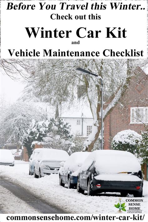 Winter Car Kit And Winter Vehicle Maintenance Checklist Winter Car