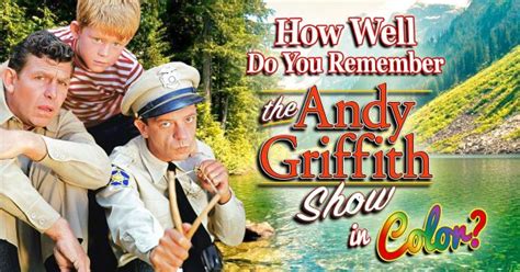 How Well Do You Know The Andy Griffith Show Easy Level Quiz