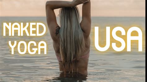 Naked News Naked Yoga USA Naked Yoga In America Nude Yoga Classes