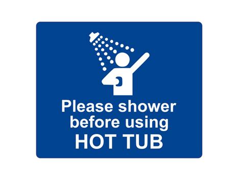 Please Shower Before Using Hot Tub Sign Adhesive Sticker Notice Silver