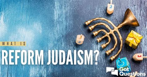 What Is Reform Judaism