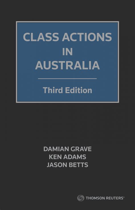 Third Edition Of Class Actions In Australia Launched Today Litigation