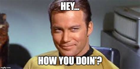 Image Tagged In Captain Kirk Imgflip
