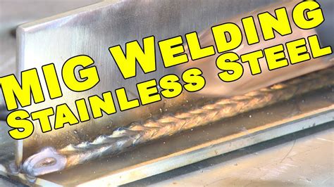 Stainless Steel MIG Welding Tips MIG Monday YouTube