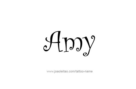 Amy Name Tattoo Designs A Better Me Amy Name Name Tattoo Designs
