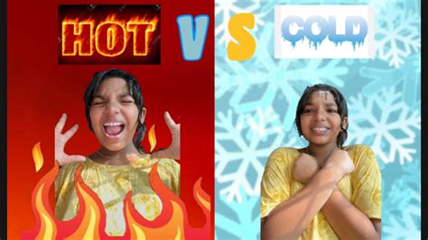 Hot Vs Cold Challenge Part 2 Coming Soon Youtube