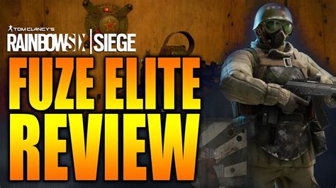 Rainbow Six Siege In Depth Fuze Elite Bundle Review Youtube