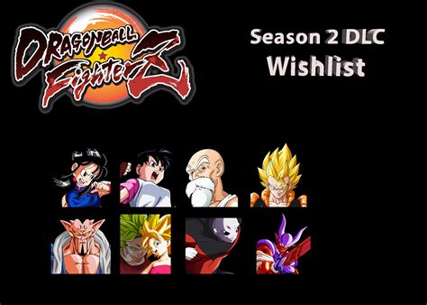 Dragon Ball Fighterz Season 2 Dlc Wishlist • Kanzenshuu