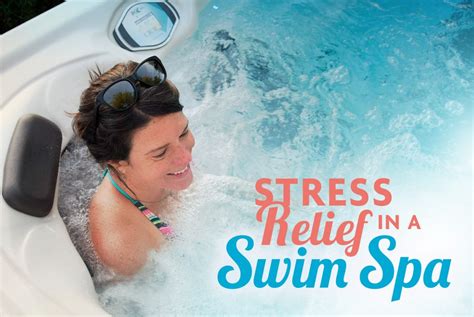 Feeling Stressed Relax At Home With A Swim Spa Master Spas Blog