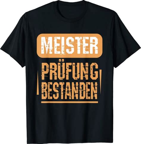 meisterprüfung bestanden 2021 22 tolles present zum meister t shirt amazon de fashion