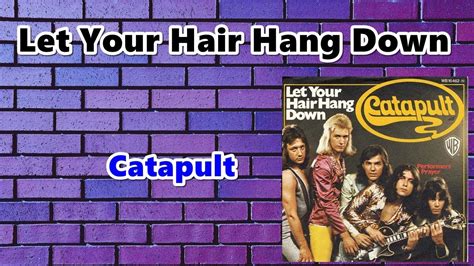 Karaokecatapult Let Your Hair Hang Down Youtube