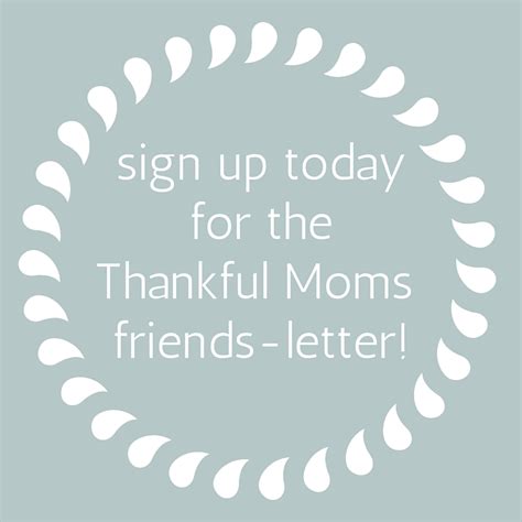 Are You Getting Our Friends Letter One Thankful Mom Lisa Qualls