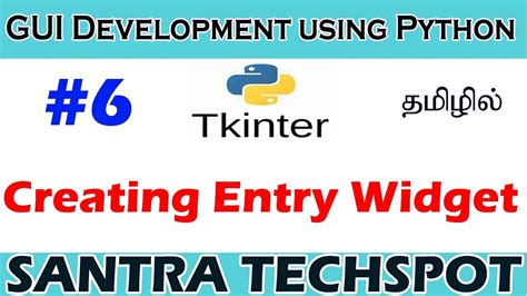 6 Creating Entry Widget Using Python Tkinter Tkinter Tutorial In