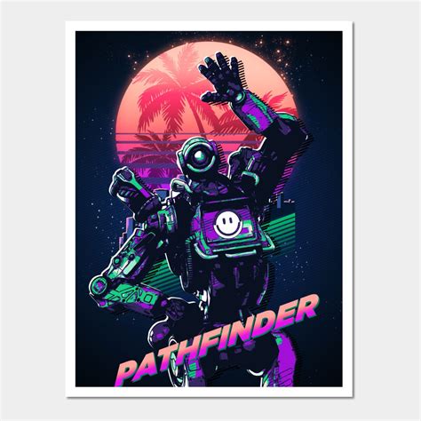 Pathfinder Apex Legends Wall And Art Print Pathfinder Apex Legends In