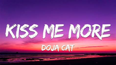 Doja Cat Kiss Me More Lyrics Ft Sza Youtube