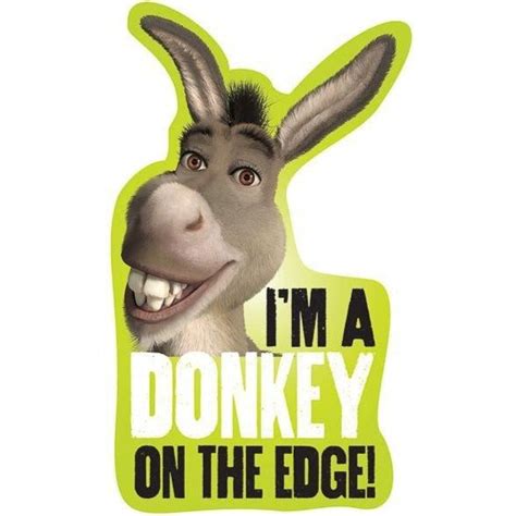 Im A Donkey On The Edge Sticker Shrek Stickers Papersalt