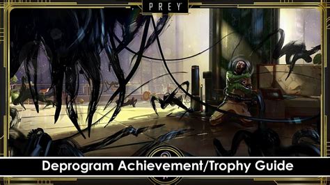 There are a total of 48 achievements or 49 trophies on ps4. Prey - Deprogram Achievement/Trophy Guide - YouTube