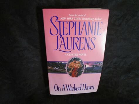 Cynster Novels Ser On A Wicked Dawn By Stephanie Laurens 2002 Mass