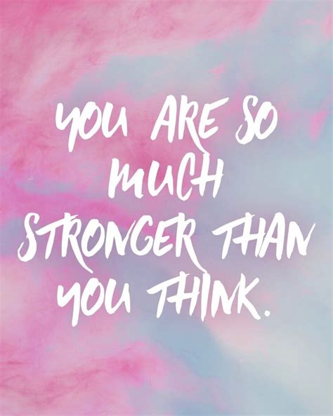 You Are Stronger Than You Think Quote Printable