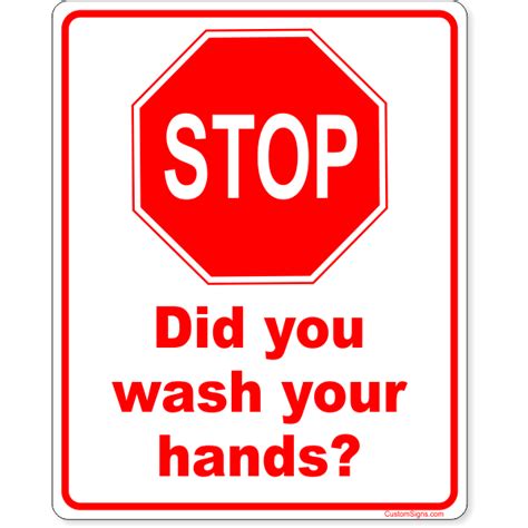 Stop Did You Wash Your Hands Full Color Sign 10 X 8