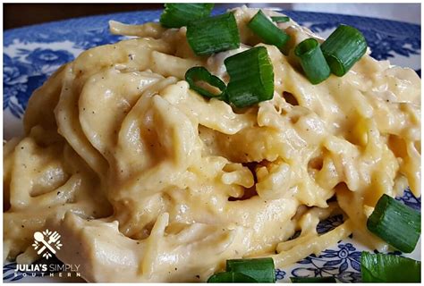 Crock Pot Cheesy Chicken And Noodles Julias Simply Southern