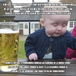Algunos de las mas divertidas y graciosas imágenes para compartir en las redes sociales en este día de los ya casi esta aquí el día del padre 2016, sin duda una de las fechas mas importantes del año donde tenemos el deber de demostrarle a nuestros viejos. Meme Drunk Baby - River a todas partes yo voy contigo ...