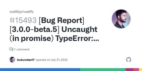 Bug Report Beta Uncaught In Promise TypeError Cannot Read