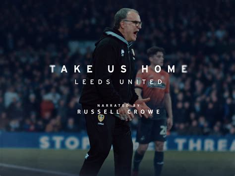 Watch Take Us Home Leeds United Season 1 Prime Video